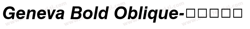 Geneva Bold Oblique字体转换